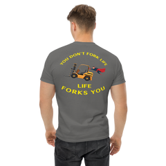 Forklift Superhero, You Don't Fork Life, Life Forks You BGY Classic tee