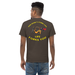 Forklift Superhero, You Don't Fork Life, Life Forks You BGY Classic tee