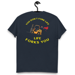 Forklift Superhero, You Don't Fork Life, Life Forks You BGY Classic tee