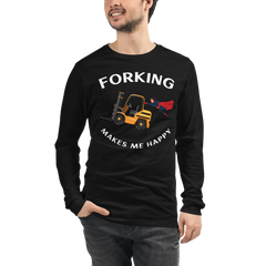 Forklift Superhero Forking Makes Me Happy GW Unisex Long Sleeve Tee